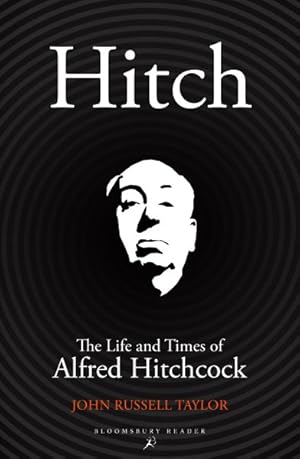 Seller image for Hitch : The Life and Times of Alfred Hitchcock for sale by GreatBookPrices