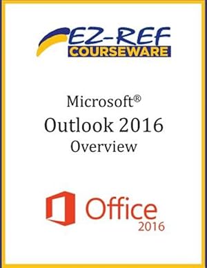 Seller image for Microsoft Outlook 2016 - Overview for sale by GreatBookPrices