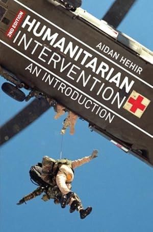 Seller image for Humanitarian Intervention : An Introduction for sale by GreatBookPrices