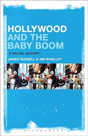 Seller image for Hollywood and the Baby Boom : A Social History for sale by GreatBookPrices