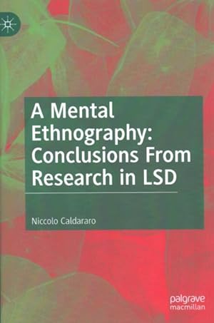 Seller image for Mental Ethnography : Conclusions from Research in LSD for sale by GreatBookPrices