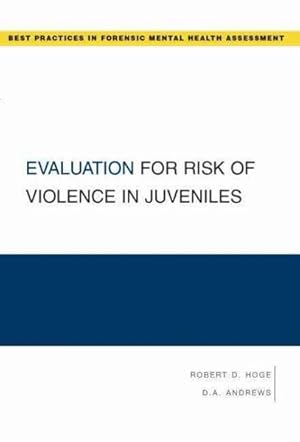 Imagen del vendedor de Evaluation for Risk of Violence in Juveniles a la venta por GreatBookPricesUK