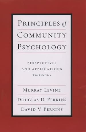 Image du vendeur pour Principles Of Community Psychology : Perspectives And Applications mis en vente par GreatBookPricesUK