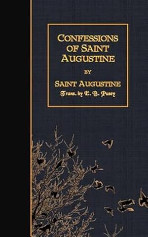 Bild des Verkufers fr Confessions of Saint Augustine zum Verkauf von GreatBookPrices