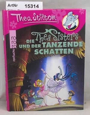 Bild des Verkufers fr Die Thea Sisters und der tanzende Schatten - Band4 zum Verkauf von Die Bchertruhe