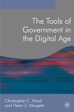 Seller image for Tools of Government in the Digital Age for sale by GreatBookPricesUK