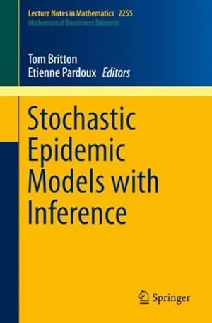 Seller image for Stochastic Epidemic Models With Inference for sale by GreatBookPricesUK