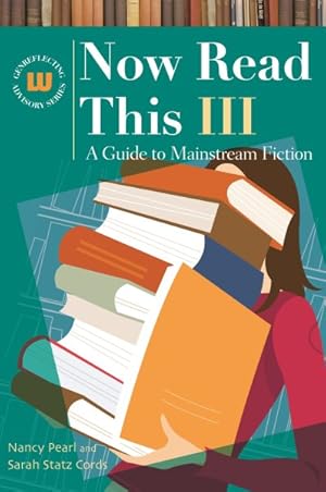 Bild des Verkufers fr Now Read This : A Guide to Mainstream Fiction zum Verkauf von GreatBookPricesUK
