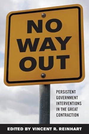 Immagine del venditore per No Way Out : Persistent Government Intervention and the Great Contraction venduto da GreatBookPricesUK