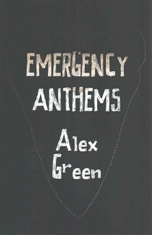 Seller image for Emergency Anthems for sale by GreatBookPricesUK