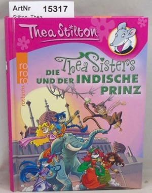 Bild des Verkufers fr Die Thea Sisters und der Indische Prinz - Band 8 zum Verkauf von Die Bchertruhe