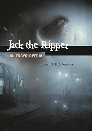 Seller image for Jack the Ripper : An Encyclopedia for sale by GreatBookPricesUK