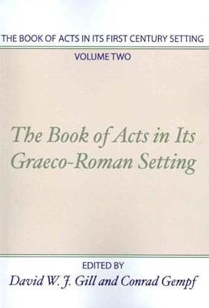 Seller image for Book of Acts in Its First Century Setting : The Book of Acts in Its Graeco-Roman Setting for sale by GreatBookPricesUK