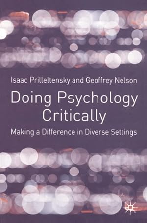 Seller image for Doing Psychology Critically : Making a Difference in Diverse Settings for sale by GreatBookPricesUK
