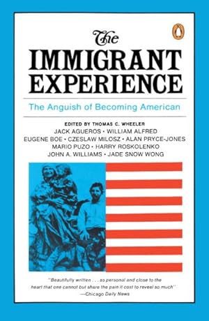 Immagine del venditore per Immigrant Experience the Anguish of Becoming American : The Anguish of Becoming American venduto da GreatBookPricesUK