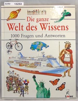 Image du vendeur pour Die ganze Welt des Wissens. 1000 Fragen und Antworten mis en vente par Die Bchertruhe