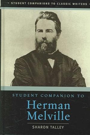 Image du vendeur pour Student Companion to Herman Melville mis en vente par GreatBookPricesUK
