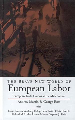 Immagine del venditore per Brave New World of European Labor : European Trade Unions at the Millennium venduto da GreatBookPricesUK