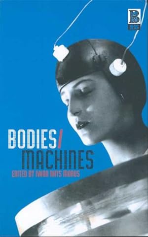 Seller image for Bodies/Machines for sale by GreatBookPricesUK