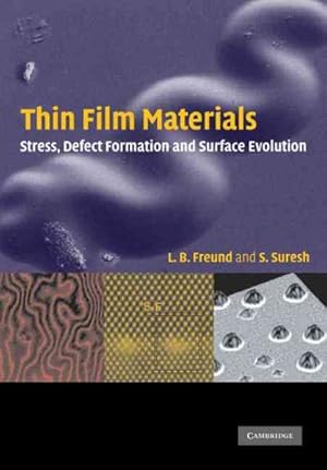 Bild des Verkufers fr Thin Film Materials : Stress, Defect Formation and Surface Evolution zum Verkauf von GreatBookPricesUK