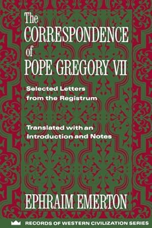 Seller image for Correspondence of Pope Gregory VII : Selected Letters from the Registrum for sale by GreatBookPricesUK