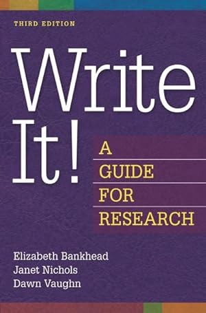 Seller image for Write It! : A Guide for Research for sale by GreatBookPricesUK