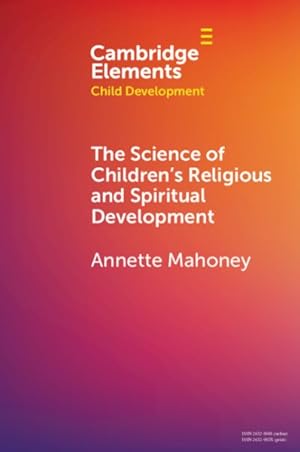 Bild des Verkufers fr Science of Children's Religious and Spiritual Development zum Verkauf von GreatBookPricesUK