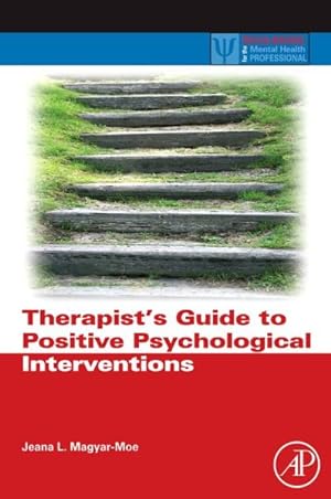 Seller image for Therapist's Guide to Positive Psychological Interventions for sale by GreatBookPricesUK