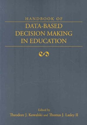 Immagine del venditore per Handbook Of Data-Based Decision Making In Education venduto da GreatBookPricesUK