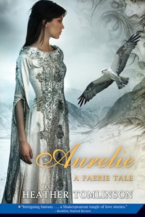Seller image for Aurelie : A Faerie Tale for sale by GreatBookPricesUK