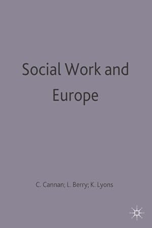 Imagen del vendedor de Social Work and Europe a la venta por GreatBookPricesUK