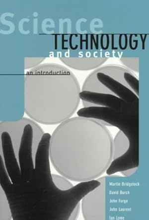 Imagen del vendedor de Science, Technology and Society : An Introduction a la venta por GreatBookPricesUK