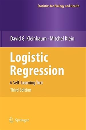Immagine del venditore per Logistic Regression : A Self-Learning Text venduto da GreatBookPricesUK