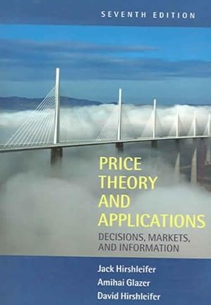 Seller image for Price Theory And Applications : Decisions, Markets, And Information for sale by GreatBookPricesUK