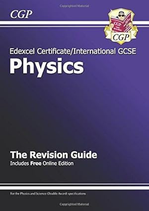 Immagine del venditore per Edexcel International GCSE Physics Revision Guide with Online Edition (A*-G course) (CGP IGCSE A*-G Revision) venduto da WeBuyBooks