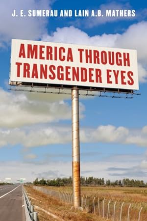 Immagine del venditore per America Through Transgender Eyes venduto da GreatBookPrices