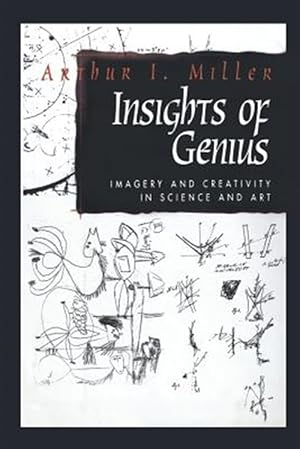 Imagen del vendedor de Insights of Genius : Imagery and Creativity in Science and Art a la venta por GreatBookPrices