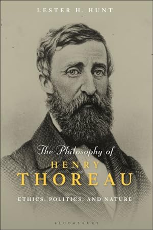 Seller image for Philosophy of Henry Thoreau : Ethics, Politics, and Nature for sale by GreatBookPrices