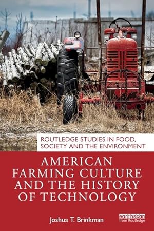 Seller image for American Farming Culture and the History of Technology for sale by moluna