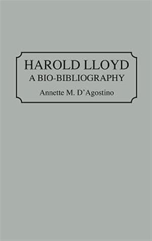 Seller image for Harold Lloyd : A Bio-Bibliography for sale by GreatBookPrices