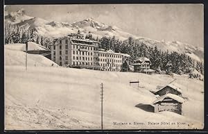 Ansichtskarte Montana s. Sierre, Palace Hotel en hiver