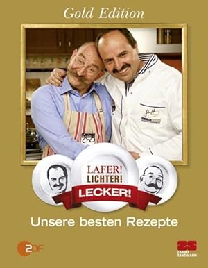 Seller image for Lafer! Lichter! Lecker! Unsere besten Rezepte (Sonderausgabe) for sale by Preiswerterlesen1 Buchhaus Hesse