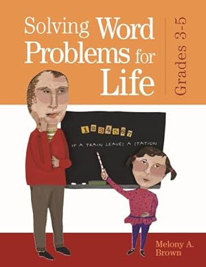 Seller image for Solving Word Problems For Life : Grades 3-5 for sale by GreatBookPrices