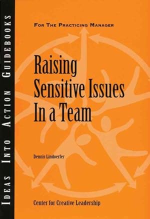 Seller image for Raising Sensitive Issues in a Team for sale by GreatBookPrices