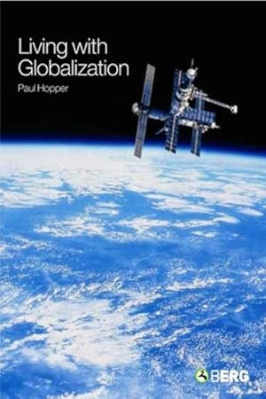 Bild des Verkufers fr Living With Globalization zum Verkauf von GreatBookPrices