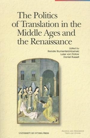 Seller image for Politics of Translation in the Middle Age for sale by GreatBookPrices