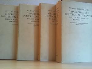 Geschichte der deutschen Literatur bis zum Ausgang des Mittelalters. 4 Bände KOMPLETT.