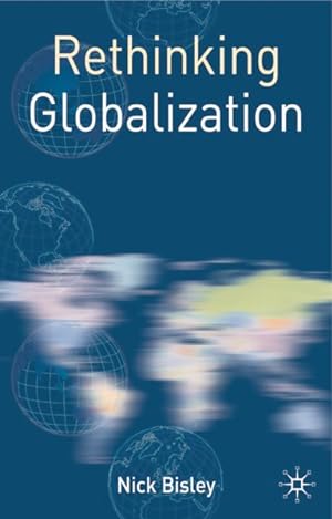 Immagine del venditore per Rethinking Globalization venduto da GreatBookPrices