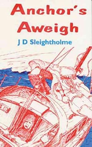 Seller image for Anchor's Aweigh for sale by GreatBookPrices
