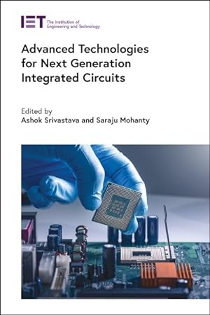 Seller image for Advanced Technologies for Next Generation Integrated Circuits for sale by GreatBookPrices